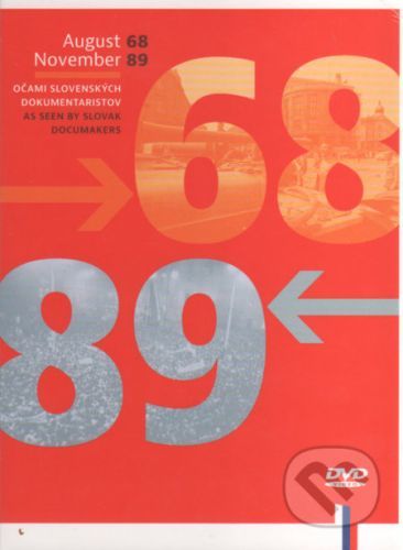 August 68, November 89 očami Slovenských dokumentaristov DVD