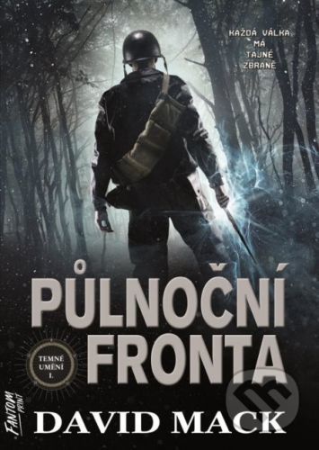 Půlnoční fronta - Temné umění 1 - David Mack