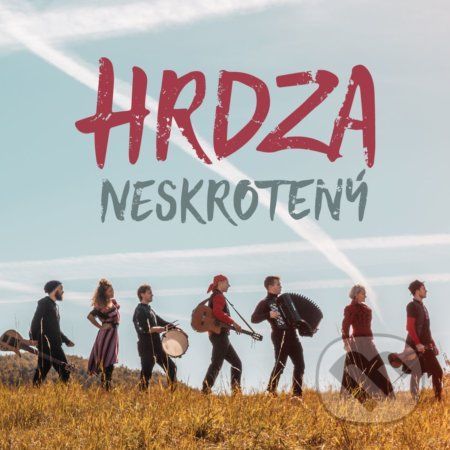 Hrdza: Neskrotený - Hrdza