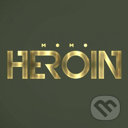 Momo: Heroín - Momo