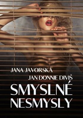 Smyslné nesmysly - Jana Javorská, Jan Donnie Diviš - e-kniha