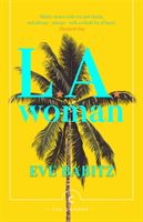 L.A. Woman (Babitz Eve)(Paperback / softback)