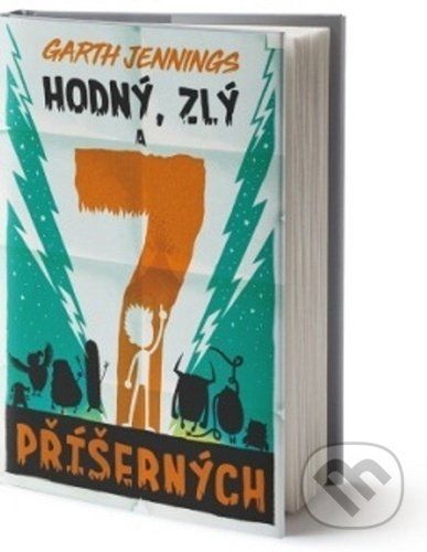 Hodný, zlý a 7 příšerných - Garth Jennings