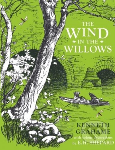 The Wind in the Willows - Kenneth Grahame, Ernest H. Shepard (ilustrátor)