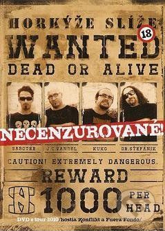 Horkyze Slize: Wanted Dead Or Alive DVD
