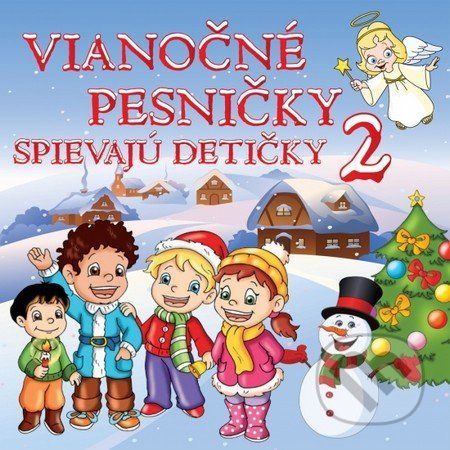 Vianočné pesničky – Spievajú detičky 2 - Zune Trade