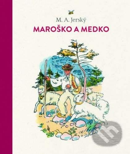 Maroško a Medko - M.A. Jerský, Ján Hála (ilustrácie)