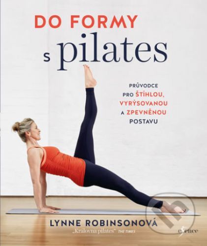 Do formy s pilates - Lynne Robinson