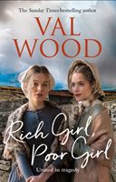 Rich Girl, Poor Girl (Wood Val)(Paperback / softback)
