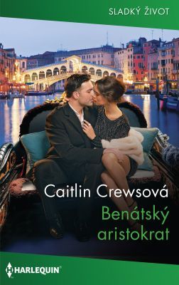 Benátský aristokrat - Caitlin Crewsová - e-kniha