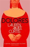 Dolores (Curtis Lauren Aimee)(Paperback / softback)