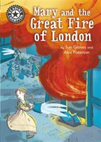 Reading Champion: Mary and the Great Fire of London - Independent Reading 13 (Graves Sue)(Paperback / softback)