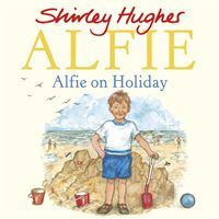 Alfie on Holiday (Hughes Shirley)(Paperback / softback)