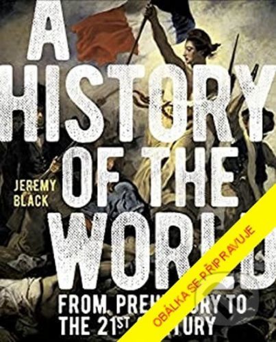 Historie světa - Jeremy Black