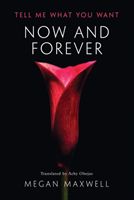 Now and Forever (Maxwell Megan)(Paperback / softback)