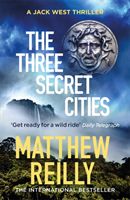 Three Secret Cities (Reilly Matthew)(Paperback / softback)