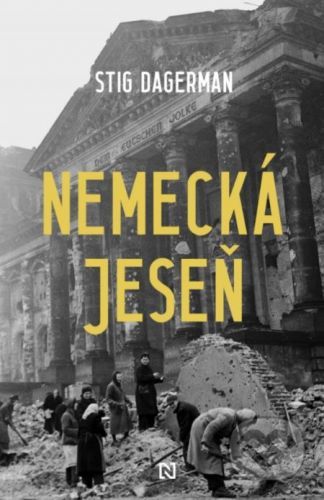 Nemecká jeseň - Stig Dagerman