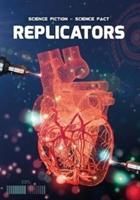Replicators (Wood John)(Paperback / softback)