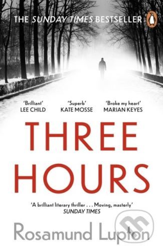 Three Hours - Rosamund Lupton