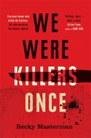 We Were Killers Once (Masterman Becky)(Paperback / softback)
