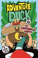 Adventure Duck vs the Armadillo Army - Book 2 (Cole Steve)(Paperback / softback)
