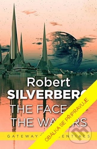 Tvář vod - Robert Silverberg