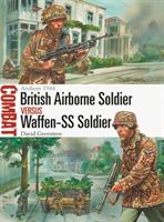 British Airborne Soldier vs Waffen-SS Soldier - Arnhem 1944 (Greentree David)(Paperback / softback)