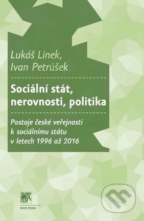 Sociální stát, nerovnosti, politika - Lukáš Linek