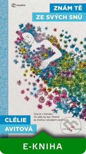 Znám tě ze svých snů - Clélie Avitová