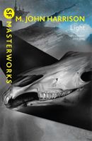 Light (Harrison M. John)(Paperback / softback)