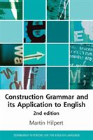 Construction Grammar and its Application to English (Hilpert Martin)(Paperback / softback)