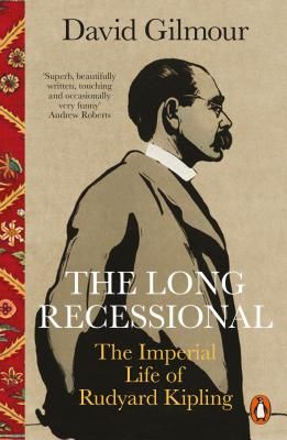 Long Recessional - The Imperial Life of Rudyard Kipling (Gilmour David)(Paperback / softback)