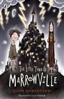 Little Town of Marrowville (Robertson John)(Paperback / softback)