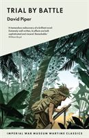 Trial By Battle (Piper David)(Paperback / softback)