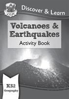 New KS2 Discover & Learn: Geography - Volcanoes and Earthquakes Activity Book (Books CGP)(Paperback / softback)