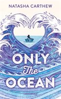 Only the Ocean (Carthew Natasha)(Paperback / softback)
