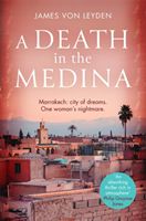 Death in the Medina (Leyden James von)(Paperback / softback)
