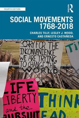 Social Movements, 1768 - 2018 (Tilly Charles)(Paperback / softback)