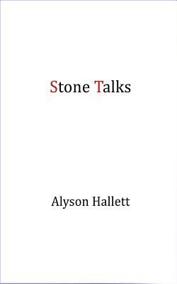 Stone Talks (Hallett Alyson)(Paperback / softback)