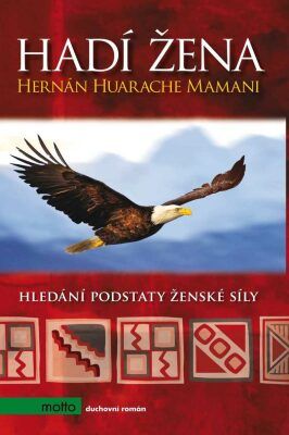Hadí žena - Hernán Huarache Mamani - e-kniha
