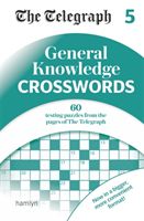 Telegraph General Knowledge Crosswords 5 (Telegraph Media Group Ltd)(Paperback / softback)