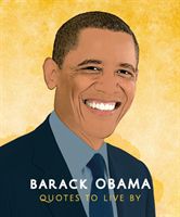 Barack Obama Quotes to Live By(Pevná vazba)