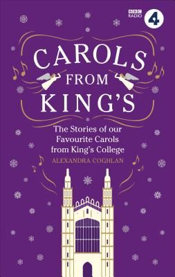 Carols From King's (Coghlan Alexandra)(Paperback / softback)