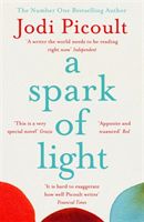 Spark of Light - from the author everyone should be reading (Picoult Jodi)(Paperback / softback)