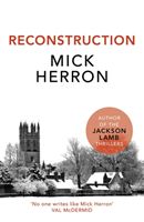 Reconstruction (Herron Mick)(Paperback / softback)