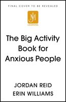 Big Activity Book for Anxious People (Reid Jordan)(Paperback / softback)