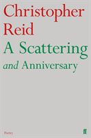 Scattering and Anniversary (Reid Christopher)(Paperback / softback)