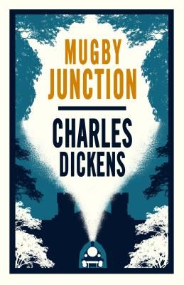 Mugby Junction (Dickens Charles)(Paperback / softback)