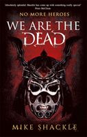 We Are The Dead - Book One (Shackle Mike)(Paperback / softback)