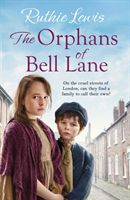 Orphans of Bell Lane - A powerful heartwarming saga (Lewis Ruthie)(Paperback / softback)